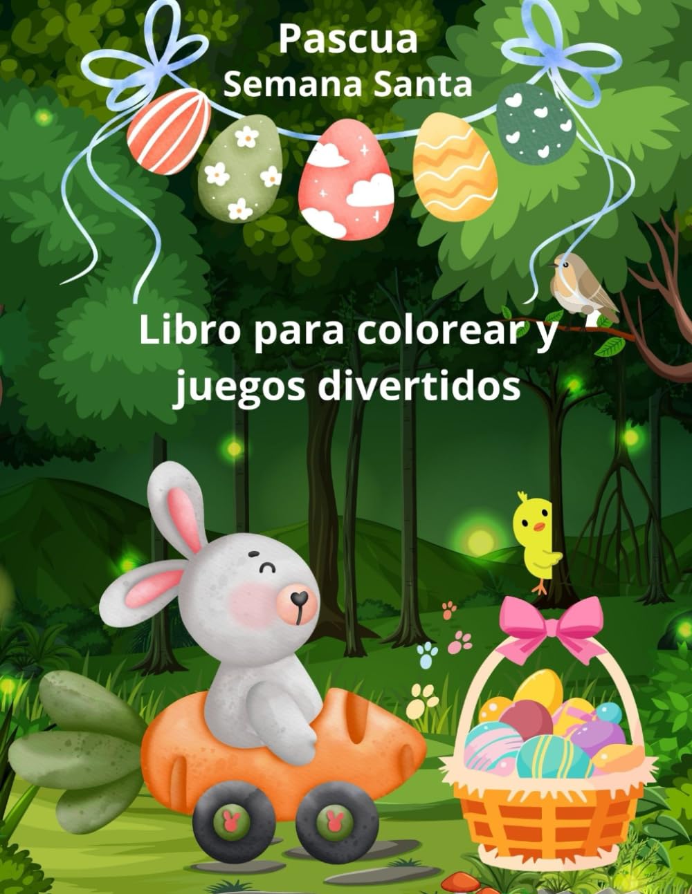 Pascua: Libro para colorear y juegos divertidos